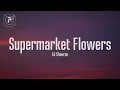 Download Lagu Supermarket Flowers - Ed Sheeran (Lyrics)