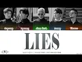 god (지오디) - Lies (거짓말) Lyrics [Color Coded Han/Rom/Eng]