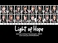 Lagu BEJ48 Team E - Light of Hope / 希望之光 | Color Coded Lyrics CHN/PIN/ENG/IDN
