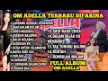 Download Lagu LUNGAMU NINGGAL KENANGAN 2 - DIFARINA INDRA - OM ADELLA FULL ALBUM TERBARU PUASA