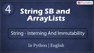 String - Interning And Immutability Module Basics of programming In English Python
