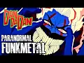 Download Lagu paranormal funk[metal] DAN DA DAN OST funky metal cover