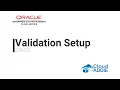 CloudADDIE Tutorial EDMCS Validation Setup
