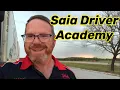 TRUCKING New Saia Driver Academy