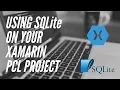 SQLite Xamarin Using SQLite on a PCL