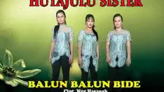 Download Hutajulu Sister - Balun-Balun Bide (Official Music Video) MP3