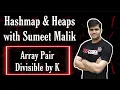 Check if Array Pairs are Divisible by K Hashmap Interview Questions Explained