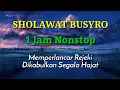 Download Lagu Sholawat Busyro, Sholawat Nabi 1 jam nonstop