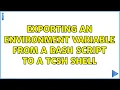 Ubuntu exporting an environment variable from a bash script to a tcsh shell