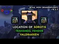 Sorotis Location Transmog Vendor Valdrakken WoW