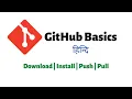 Github Basics Download Install Commit Push Pull Hindi