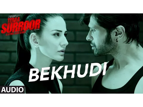 Download MP3 BEKHUDI Full Song (AUDIO) | TERAA SURROOR | Himesh Reshammiya, Farah Karimaee | T-Series