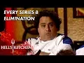 Every Series 8 Elimination On Hell s Kitchen