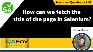 How can we fetch the title of the page in Selenium Selenium Interview Question