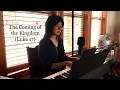 Lagu The Coming of the Kingdom (Luke 17) - Elisa Yao