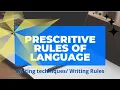 Prescriptive Grammar examples Prescriptive Rules Prescriptive vs Descriptive Grammar