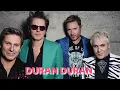 Download Lagu 🎹 Duran Duran 🎤
