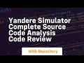 Yandere simulator complete source code analysis code review