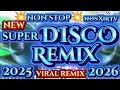 Download Lagu 💥New nonstop SUPER Disco remix viral Discoremix 2025 2026 HARDTEK remix💥
