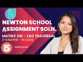Newton school Matrix ZigZag Traversal Newton school assignment answer Java 2d array questions