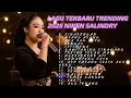 Download Lagu NIKEN SALINDRY LAGU TERBARU TRENDING 2025  | SINARENGAN | AYANG AYANG | AKU DAH LUPA