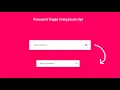 Password Toggle Using Javascript With Source Code