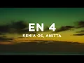 Download Lagu Kenia OS, Anitta - En 4 (Letra/Lyrics)