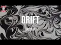 Download Lagu Josh A - DRIFT