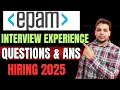EPAM Interviews 2025 | EPAM Interview Experience | How to Prepare for EPAM Interview ?