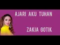 Download Lagu @toplyrics2012 AJARI AKU TUHAN - ZASKIA GOTIK (Lirik)