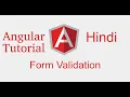 Angular forms tutorial in Hindi form validation Template driven Form