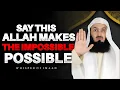 Lagu Just SAY THIS... And Watch ALLAH Change Everything | Mufti Menk