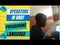 Mastering Dart Operators A Comprehensive Guide