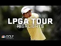 LPGA Tour Highlights 2025 Chevron Championship Final Round Golf Channel
