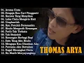 Download Lagu Lagu Baru Thomas Arya 2025-Slow Rock Indonesia Paling Viral Minggu Ini