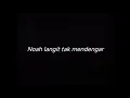 Download Lagu NOAH LANGIT TAK MENDENGAR - DRUMLESS