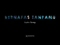 Lagu Bernafas tanpamu - Last child (Speed up) | Lirik lagu
