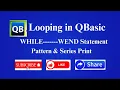 Basic Structure of While Wend Statement In QBASIC While Loop in QBasic in Hindi