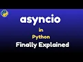 Stop Wasting Time Waiting Learn asyncio