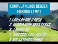 Download Lagu Kumpulan lagu Reggea ll Embong Lemot