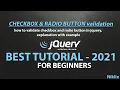 jQuery Checkbox Radio Button Validation how to validate checkbox and radio button in jQuery tuts