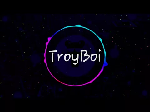 Download MP3 Troyboi - Do You (Bass Boosted) [Remastered by The Notrious BJ Music]