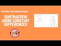 Subtraction Using Constant Differences