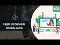 Java Course Project Based Learning 31 - Feed UI Design In Java