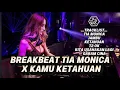 Download Lagu BREAKBEAT TIA MONICA X KITA USAHAKAN LAGI PALING VIRAL DI TIKTOK 2025