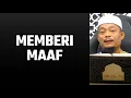 Download Lagu Memberi Maaf | Ustaz Kazim