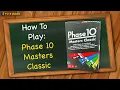 How to play Phase 10 Masters Classic