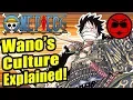 One Piece's Real Life Culture of Wano! - Gaijin Goombah