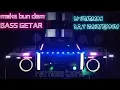 Download Lagu make bun dem -BASS GETAR