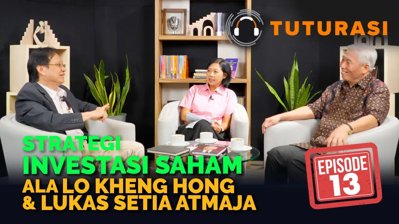 Outline Video Belajar Strategi Investasi Saham Langsung dari Lo Kheng Hong dan Lukas Setia Atmaja